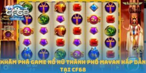 Game nổ hũ Thành phố Mayan
